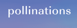 Pollinations